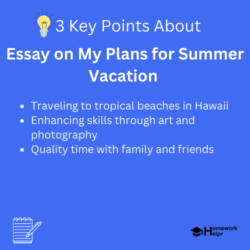 Essay on My Plans for Summer Vacation for Students and Children