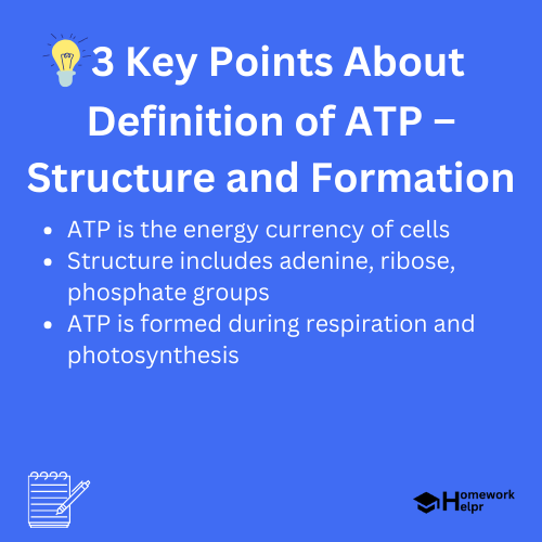 Definition of ATP – Structure and Formation