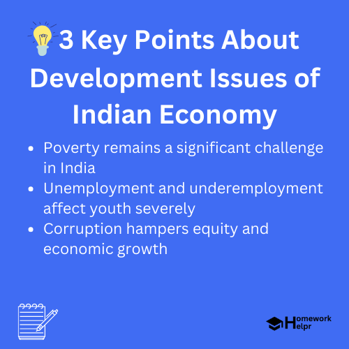 Development Issues of Indian Economy