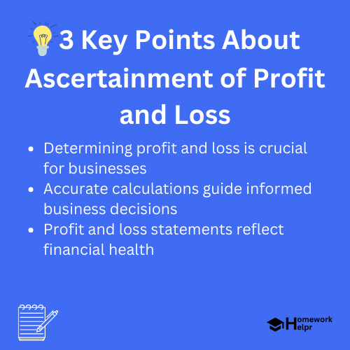 Ascertainment of Profit and Loss