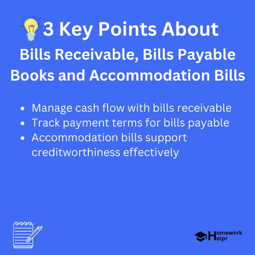 Bills Receivable, Bills Payable Books and Accommodation Bills