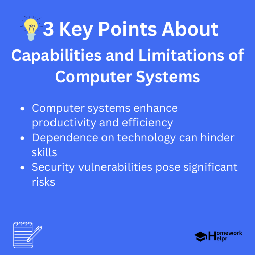 Capabilities and Limitations of Computer Systems