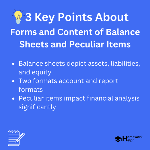 Forms and Content of Balance Sheets and Peculiar Items