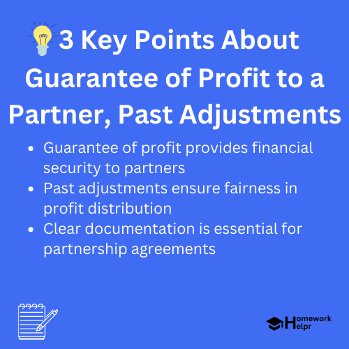 Guarantee of Profit to a Partner, Past Adjustments