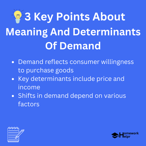 Meaning And Determinants Of Demand