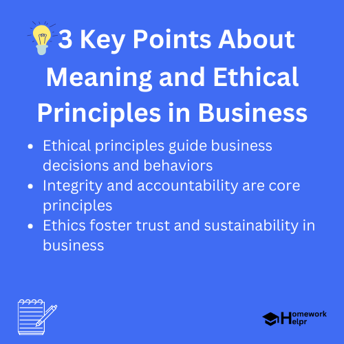 Meaning and Ethical Principles in Business