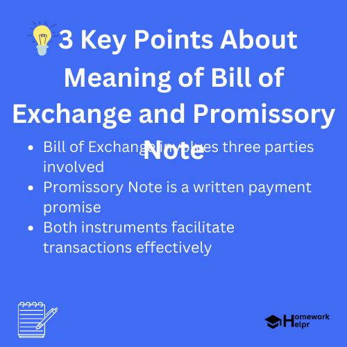 Meaning of Bill of Exchange and Promissory Note