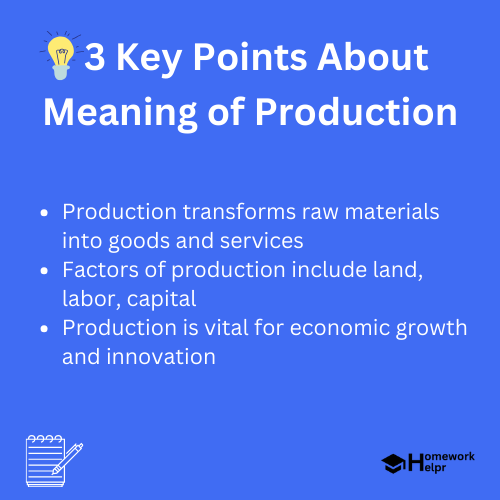 Meaning of Production