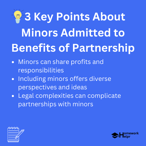 Minors Admitted to Benefits of Partnership