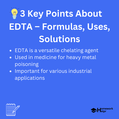 EDTA – Formulas, Uses, Solutions