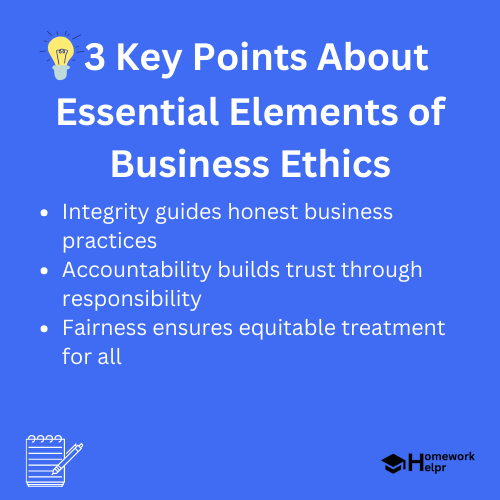 Essential Elements of Business Ethics