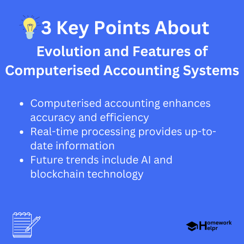 Evolution and Features of Computerised Accounting Systems