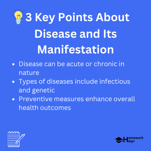 Disease and Its Manifestation