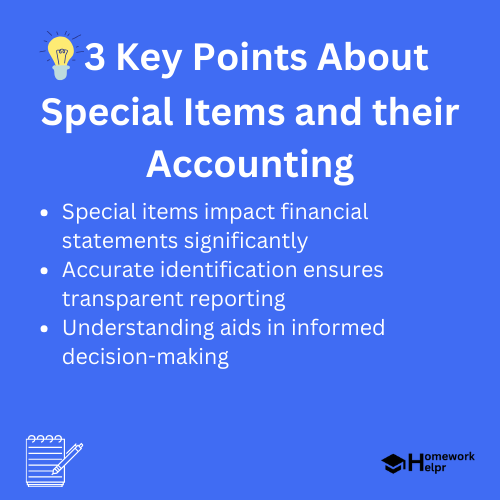 Special Items and their Accounting