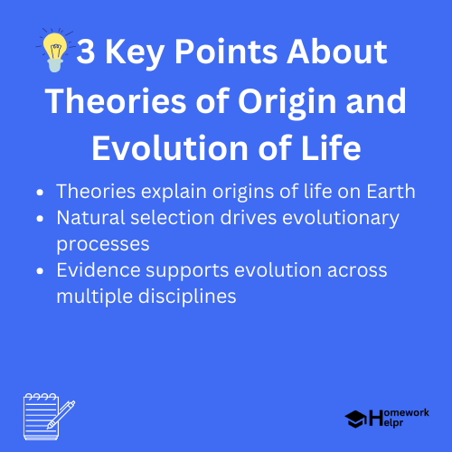 Theories of Origin and Evolution of Life