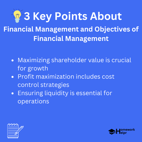 Financial Management and Objectives of Financial Management