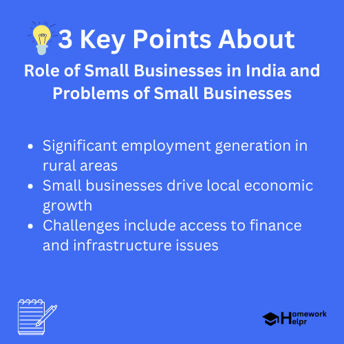 Role of Small Businesses in India and Problems of Small Businesses