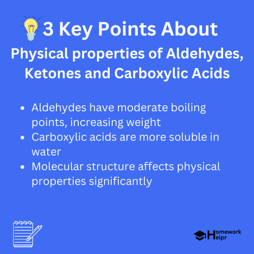 Physical properties of Aldehydes, Ketones and Carboxylic Acids