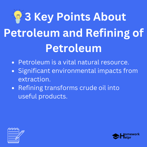 Petroleum and Refining of Petroleum