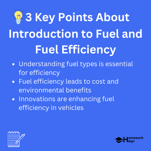 Introduction to Fuel and Fuel Efficiency