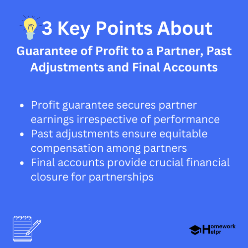 Guarantee of Profit to a Partner, Past Adjustments and Final Accounts