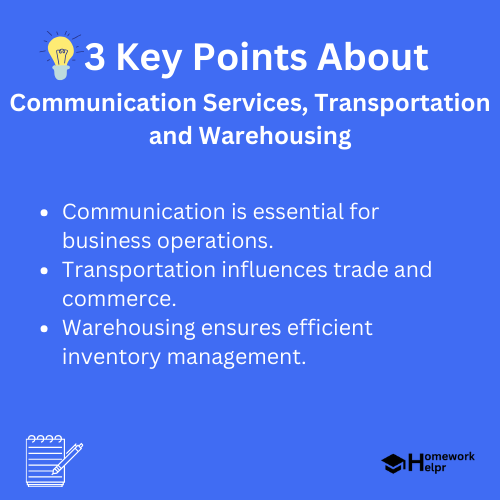 Communication Services, Transportation and Warehousing