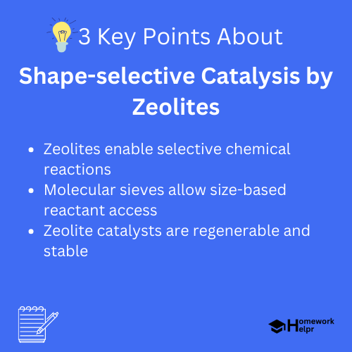 Shape-selective Catalysis by Zeolites