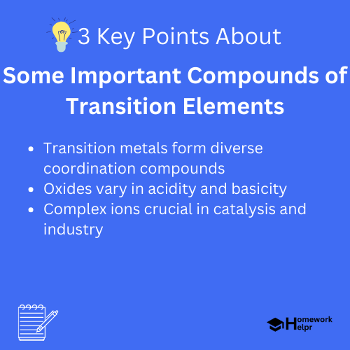 Some Important Compounds of Transition Elements