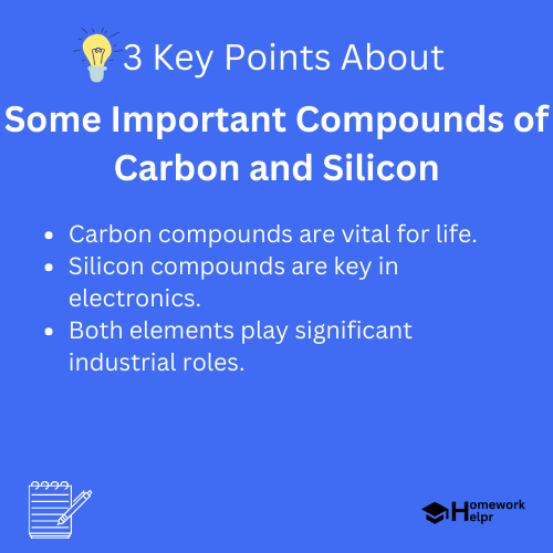 Some Important Compounds of Carbon and Silicon