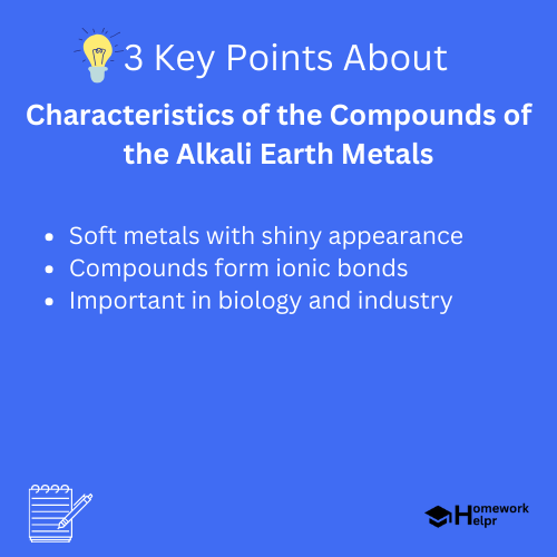 Characteristics of the Compounds of the Alkali Earth Metals