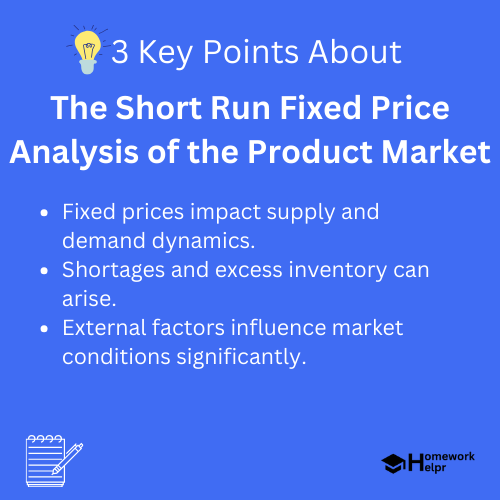 The Short Run Fixed Price Analysis of the Product Market