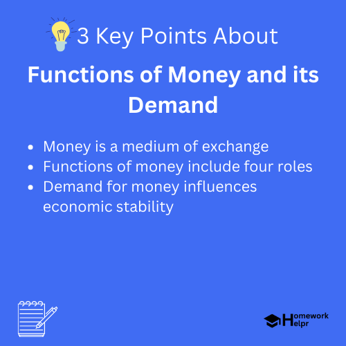 Functions of Money and its Demand