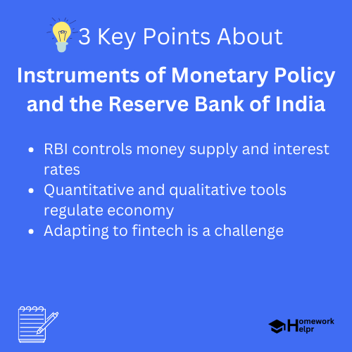 Instruments of Monetary Policy and the Reserve Bank of India