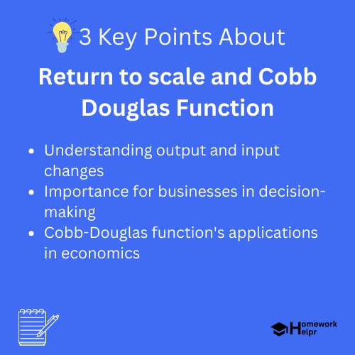 Return to scale and Cobb Douglas Function