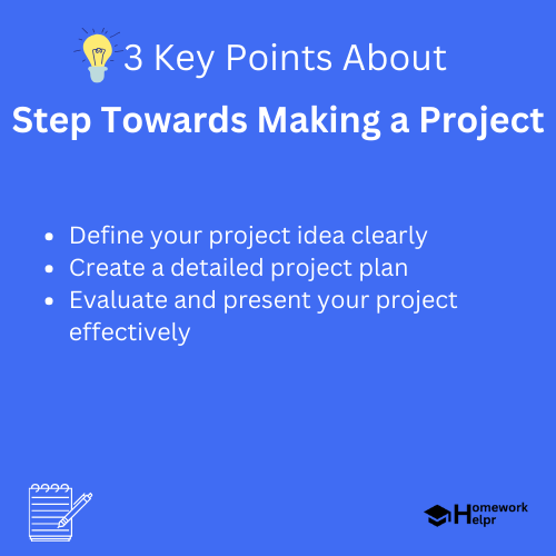 Step Towards Making a Project