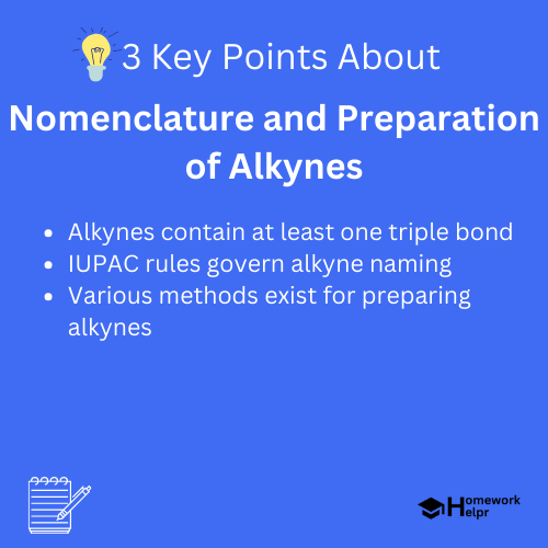 Nomenclature and Preparation of Alkynes