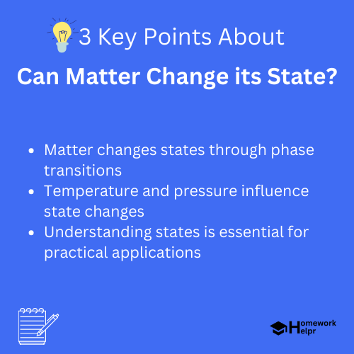 Can Matter Change its State?