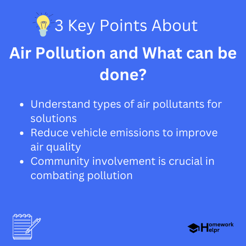 Air Pollution and What can be done?