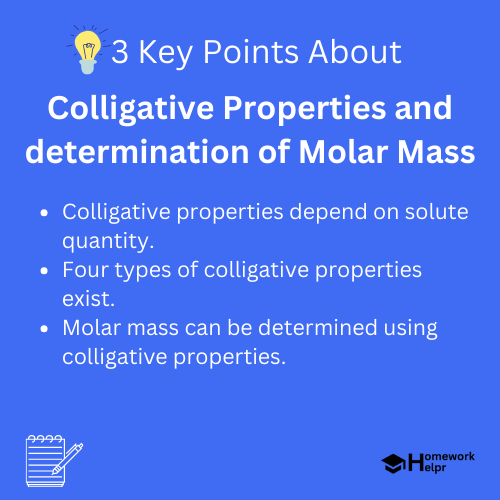 Colligative Properties and determination of Molar Mass