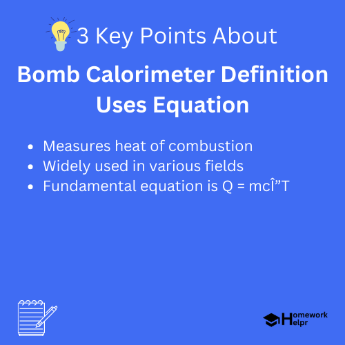 Bomb Calorimeter Definition Uses Equation