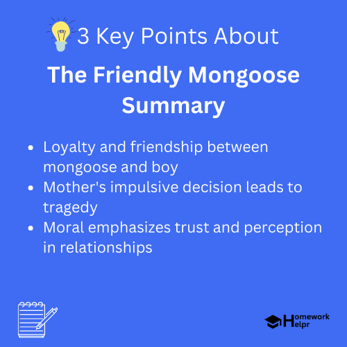 The Friendly Mongoose Summary