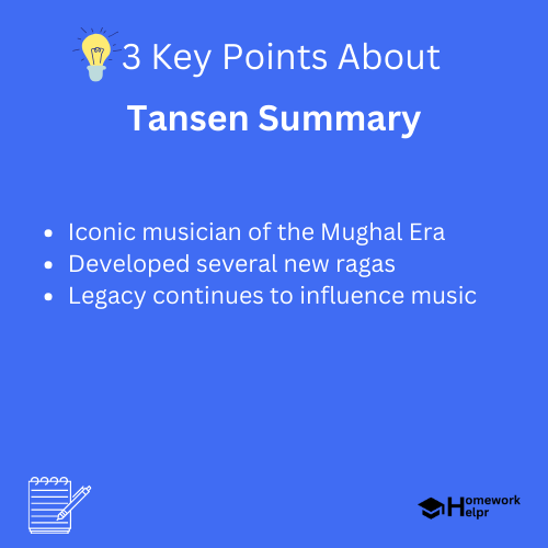 Tansen Summary