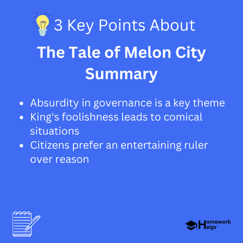 The Tale of Melon City Summary