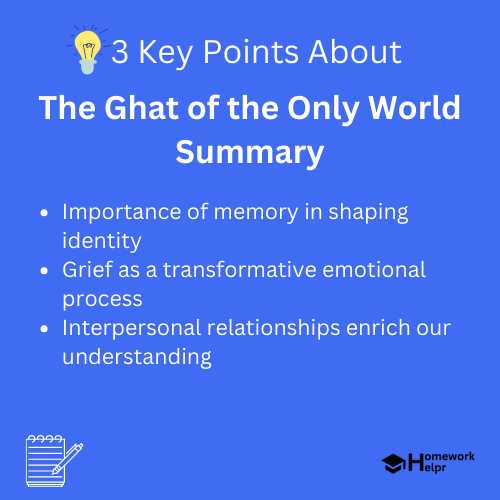 The Ghat of the Only World Summary