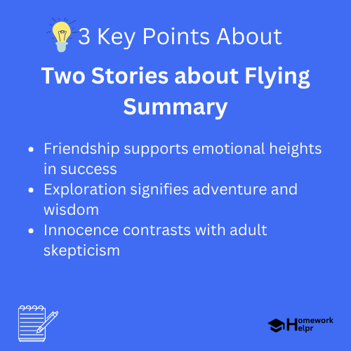 Two Stories about Flying Summary