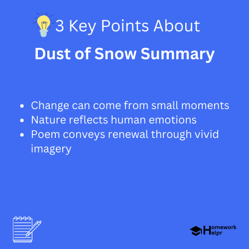 Dust of Snow Summary