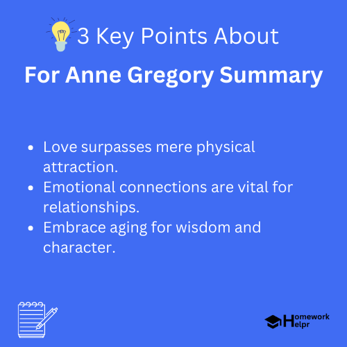 For Anne Gregory Summary