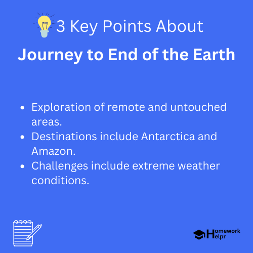 Journey to End of the Earth