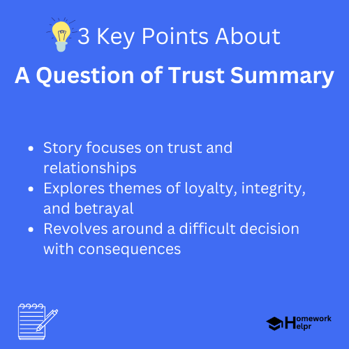 A Question of Trust Summary