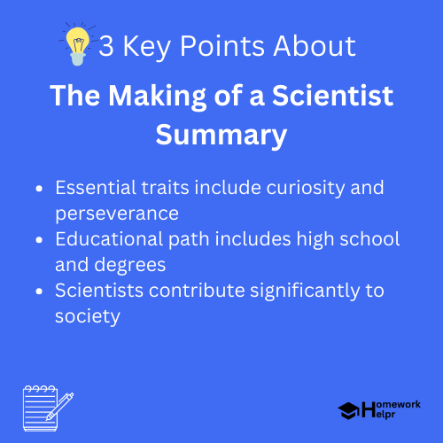 The Making of a Scientist Summary